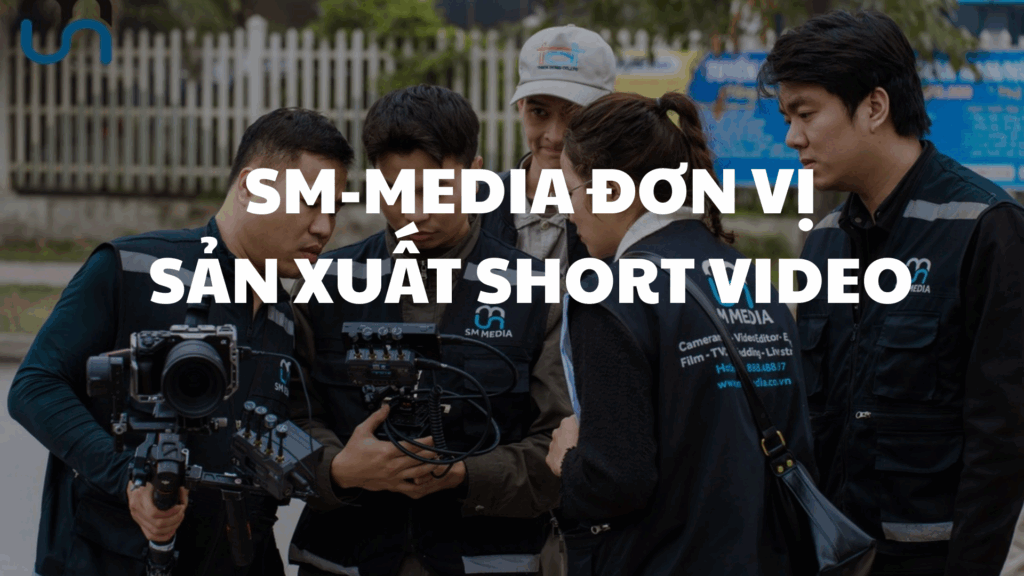 SM-Media là đối tác sản xuất short video chuyên nghiệp.